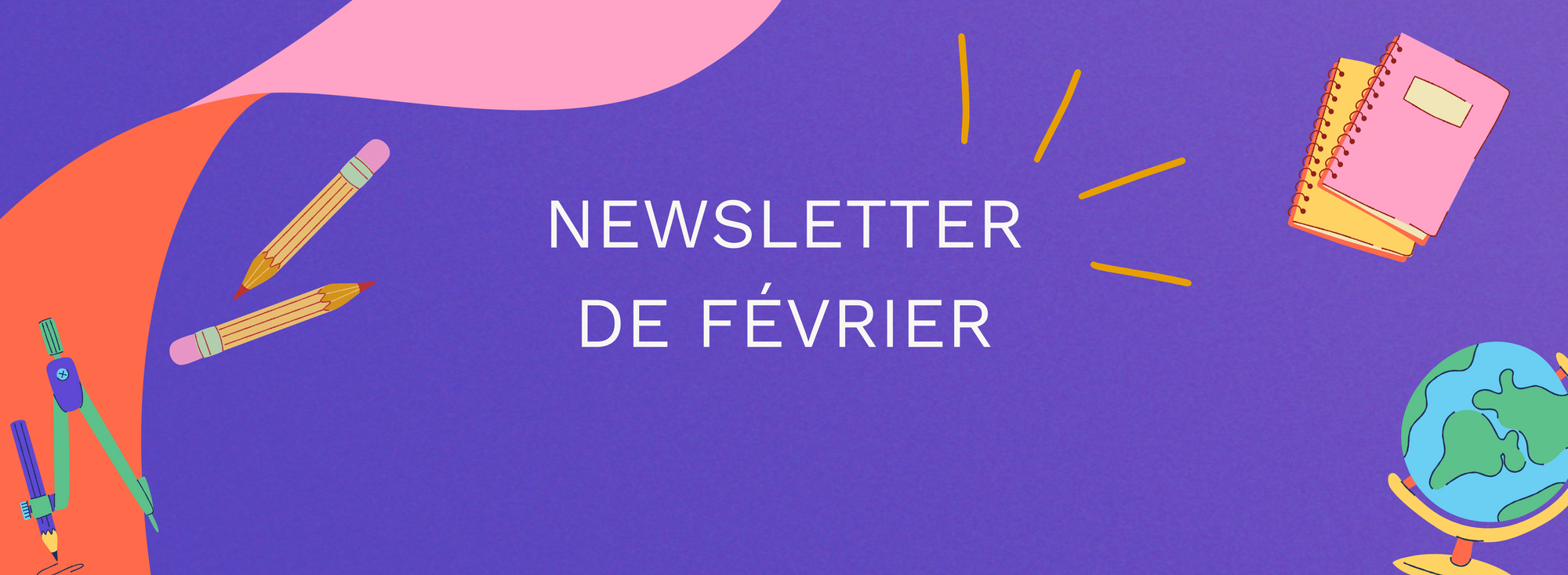 Newsletter de février